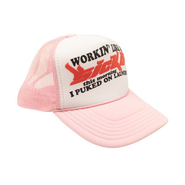 Sicko Working Like a Sicko Trucker Hat Light Pink And White